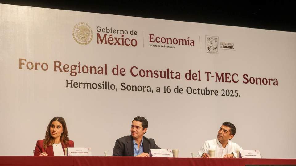 Gobierno de Sonora lleva a cabo Foro Regional de Consulta del T-MEC en Hermosillo